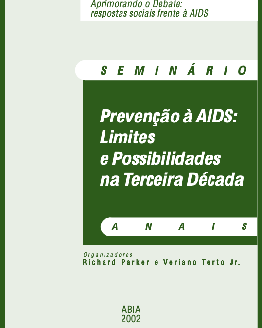 Prevenção à AIDS: limites e possibilidades na terceira década