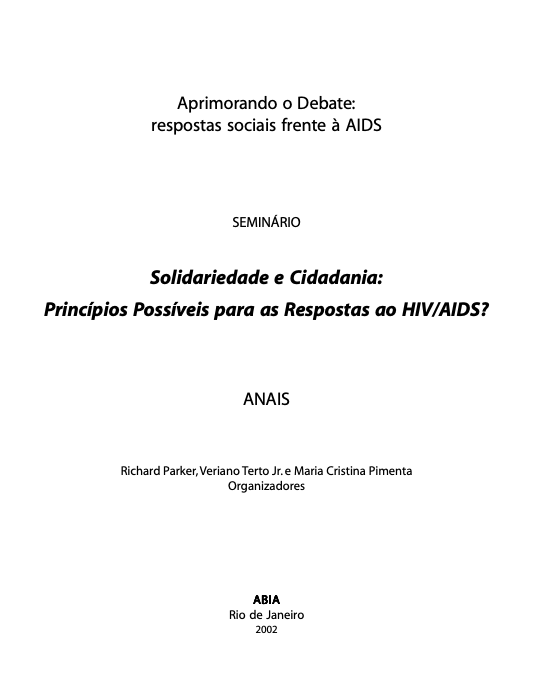 Solidariedade e Cidadania: princípios possíveis para as respostas ao HIV/AIDS?