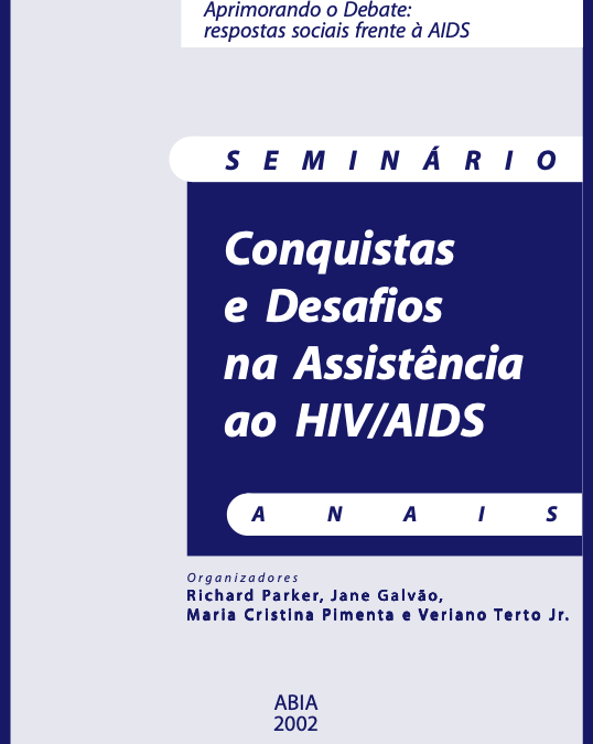 Conquistas e Desafios na Assistência ao HIV/AIDS