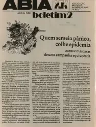 Boletim ABIA nº 02 – Quem semeia pânico, colhe epidemia